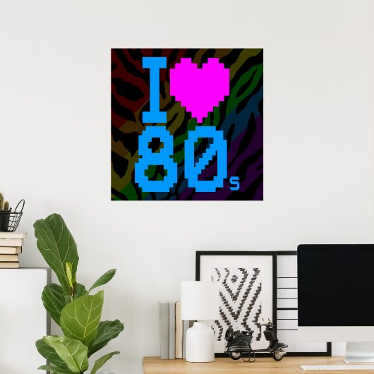 Corey Tiger 80s Retro I Love 80s Poster (Thuiskantoor)
