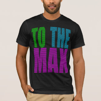 Corey Tiger 80s Stijl TO THE MAX T-shirt