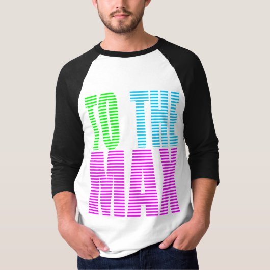 Corey Tiger 80s Stijl TO THE MAX T-shirt (Voorkant)