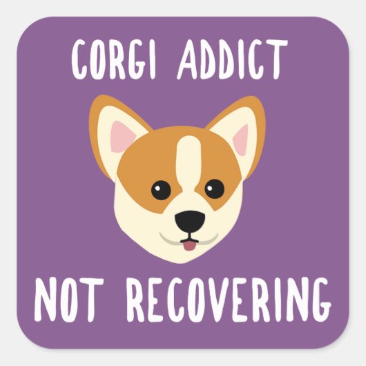 Corgi Addict niet terugvorderen Vierkante Sticker (Voorkant)