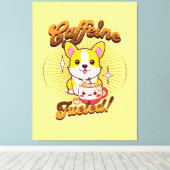 CORGI CAFEÏNE BRANDSTOF! CANVAS AFDRUK (Insitu (Houten vloer))