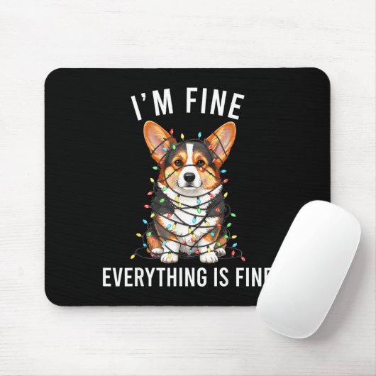 Corgi Christmas I'm Fine Everything Is Fine  Muismat (Met muis)