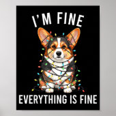 Corgi Christmas I'm Fine Everything Is Fine Poster (Voorkant)
