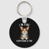 Corgi Christmas I'm Fine Everything Is Fine Sleutelhanger (Voorkant)