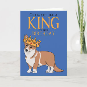 Corgi Dog Birthday Card King Corgi Kaart