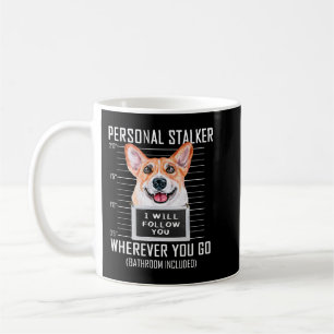 Corgi Dog Corgis Personal Stalker Dog Corgi Ik zal Koffiemok