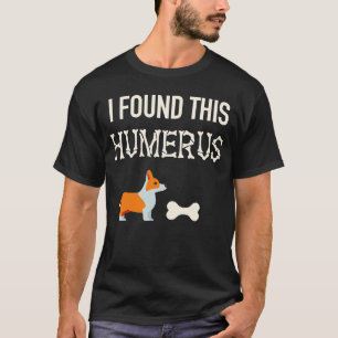 Corgi Dog Halloween bot dat ik vond dit Humerus T-shirt
