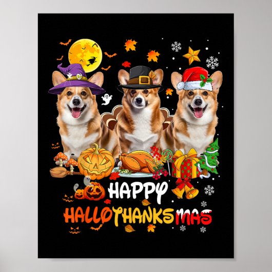 Corgi Dog Happy Halloween Thanksgiving Merry Chris Poster (Voorkant)