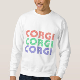 Corgi Dog Modern Colorful Text Trui