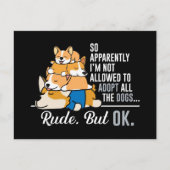 Corgi dus blijkbaar mag ik geen honden adopteren briefkaart (Voorkant)