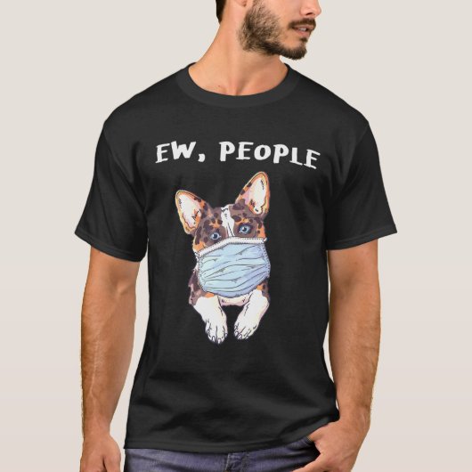 Corgi Ew Mensen die een gezichtsmasker dragen T-shirt (Voorkant)