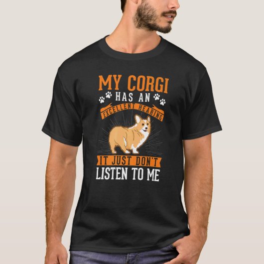 Corgi Excellent Hearing Welsh Corgi T-shirt (Voorkant)