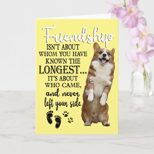 Corgi Friendship gaat niet over wie je kent. Kaart (Orchidee)
