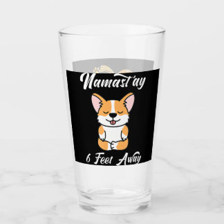 Corgi | Funny Namaste op 6 voet afstand Schattige  Glas