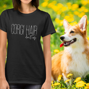 Corgi Haar Maakt Niet Uit Witte Typografie T-shirt