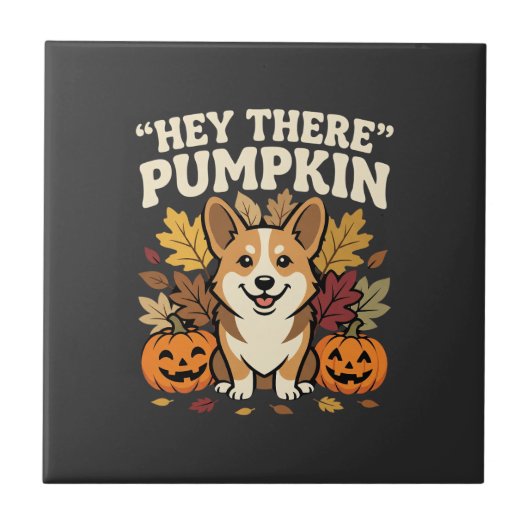 Corgi Halloween Hey There Pompoen Ontwerp Tegeltje (Voorkant)