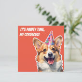Corgi Het is Verjaardagsfeest tijd mijn corgeous Kaart (Staand voorkant)