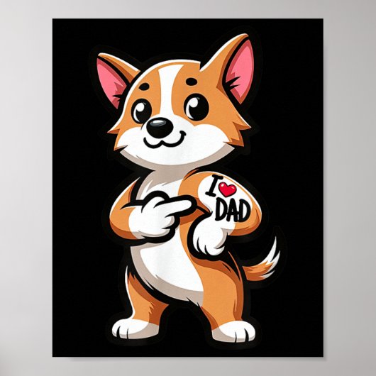 Corgi I Love Dad Funny Dog Tattoo _1 Poster (Voorkant)
