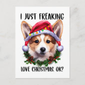Corgi ik ben gewoon dol op kerstfeestjes. briefkaart (Voorkant)