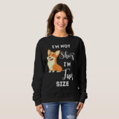 Corgi Im niet Short Im Size Dog. Trui (Voorkant volledig)
