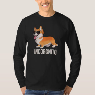 Corgi Incorgnito Cute Incognito Corgi met Sunglas T-shirt