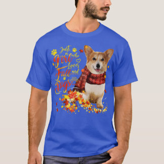 Corgi is gewoon een meisje dat van Herfst en honde T-shirt