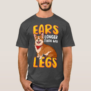Corgi is langer dan mijn legendarische darm. t-shirt