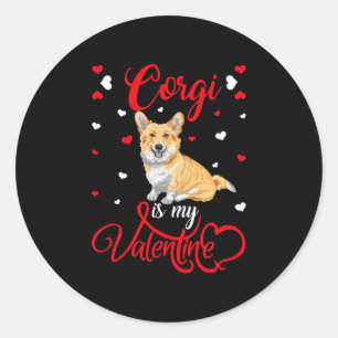 Corgi is mijn Valentijn Funny Corgi Valentijnsdag Ronde Sticker