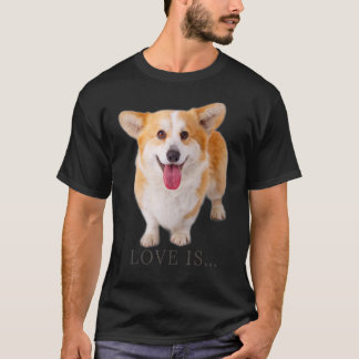 Corgi  Liefde Is Hond Moeder Vader Puppy Huisdier  T-shirt