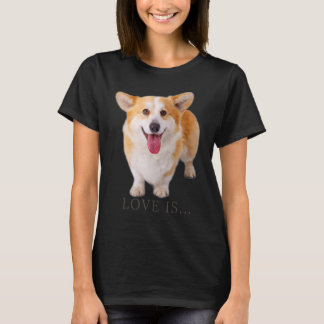 Corgi Liefde Is Hond Moeder Vader Puppy Huisdier V T-shirt