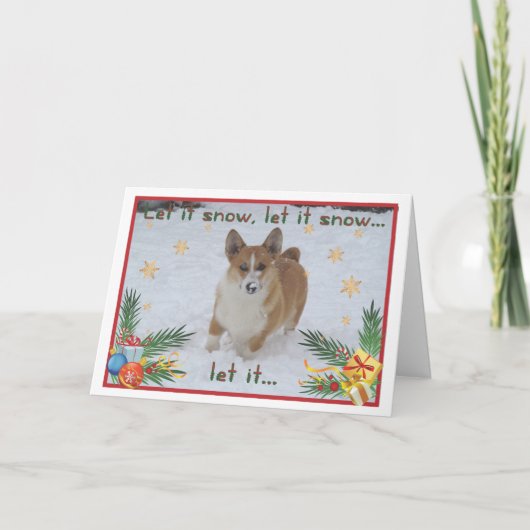 Corgi "liet het sneeuwen" Kerstkaart Feestdagen Kaart (Voorkant)