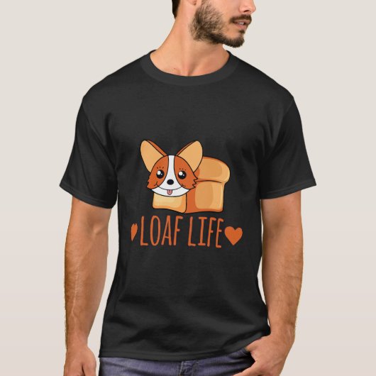 Corgi Loaf Life T-shirt (Voorkant)