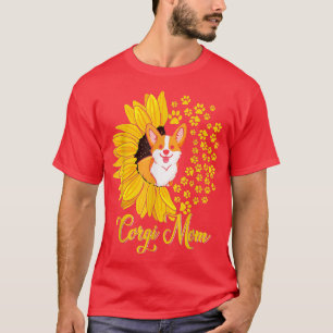Corgi Ma Cute Corgi Dog Sunflower Happy Mots T-shirt