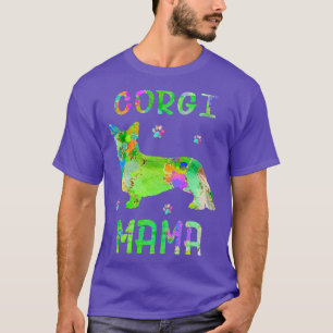 Corgi Mama Colorful Dog Mam Lover  T-shirt