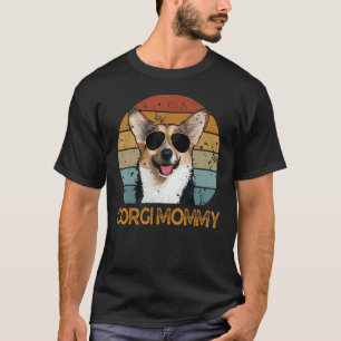 Corgi Mama Schattige Hondenhuisdier Eigenaar Moed T-shirt