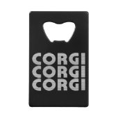 Corgi Modern White Text Creditkaart Flessenopener (Voorkant)
