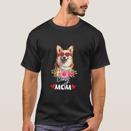 Corgi Moeder Mama Zonnebril Bloem Hondenliefhebber T-shirt (Voorkant)