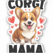 Corgi Moeder - Schattige Corgi Mama Sticker (Voorkant)