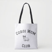 Corgi Mom Club Tote Bag (Voorkant)