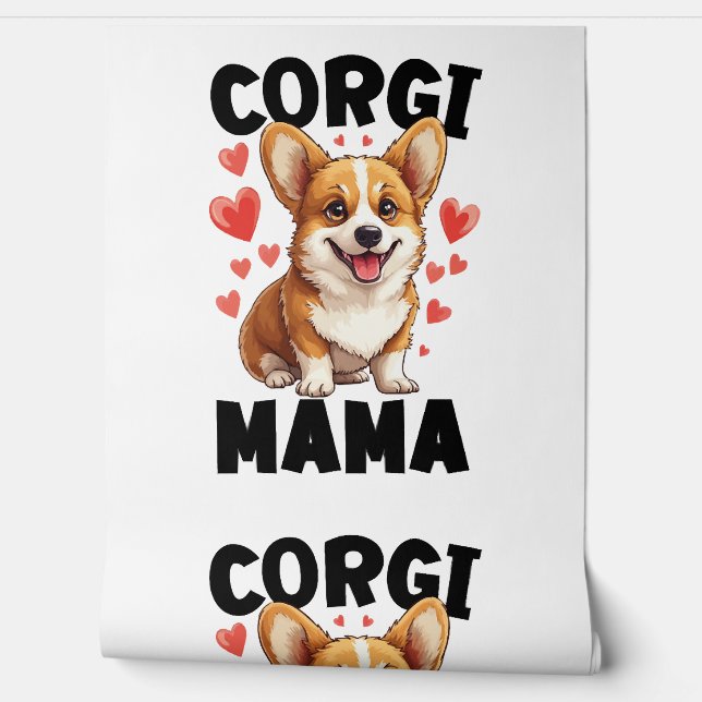 Corgi Mom - Cute Corgi Mama Behang (Afrollen)
