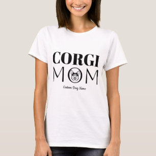 Corgi MOM Verjaardagscadeau voor moeder, hondenmoe T-shirt