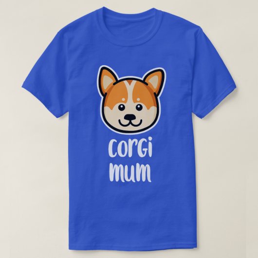 Corgi Mum Hondenliefhebber-579 T-shirt (Design voorkant)