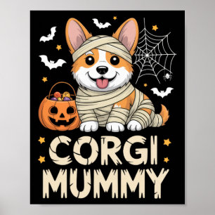 Corgi Mummy Funny Halloween Hondenliefhebber Kostu Poster