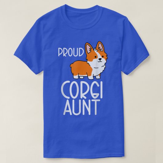 Corgi Pembroke Lover Proud Corgi tante T-shirt (Design voorkant)
