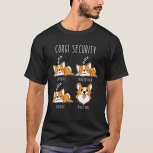 Corgi Security Corgi Dog Humor T-shirt