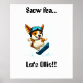 Corgi snowboarden plezier poster (Voorkant)