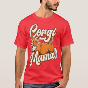 Corgi T-Shirt Women Girls Puppy Ma Dog Mama Lover