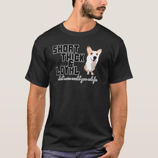 Corgi Thick en Loyal T-shirt (Voorkant)
