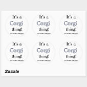 Corgi Thing Ronde Sticker (Vel)
