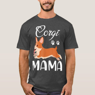 Corgi Women Girls Puppy Mom Dog Mama Lover Gift T-shirt